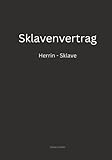 Sklavenvertrag: Herrin - Sklave