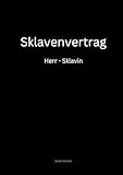 Sklavenvertrag: Herr - Sklavin