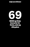 6 9 BDSM og Kinky Scenarier for Doms, subs og Afbrydere