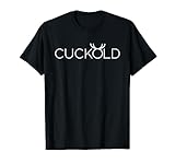 Cuckold-Shirt T-Shirt