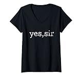 Damen Yes Sir Bondage Shirt - Kinky BDSM Fantasy Fem Dom Gift Tee T-Shirt mit V-Ausschnitt