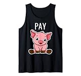 BDSM Pay Pig Findom Financial Domination Humiliation Tank Top