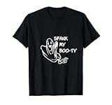 BDSM DDLG 'Spank My Boo-ty' Sexy Kinky Funny Adult Halloween T-Shirt