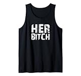 HER BITCH Kinky Couples Outfit FemDom Master Slave Tank Top