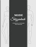 Mode Skizzenbuch 8 Weibliche & 8 Männliche Figur Vorlagen: 250 Männliche & 250 Weibliche Figuren Vorlagen für einfaches Skizzieren Ihrer Modedesigns ... Vorderseite, Nahaufnahme, Seite & Rückseite