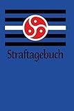 Straftagebuch: 100 Tage Strafbuch: Notizbuch für dominanten Master und unterwürfigen Sklaven| BDSM Tagebuch für Dom Sub Beziehung und devoten Sub zum ... | 203 Seiten | 6x9 Zoll (entspricht Din A5)