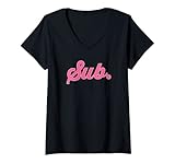 Damen Sub. BDSM Knick Fetisch und DDLG Rollenspiel Pink Grafik T-Shirt mit V-Ausschnitt