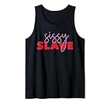 Sissy Sklave Tank Top