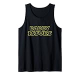 Daddy Issues Shirt | DDLG DDLB Kink | Gay BDSM Fetisch T-Shirt Tank Top