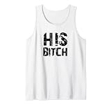 HIS BITCH Kinky Couples Maledom Master Sklave Tank Top