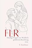 FLR: Häufige Fragen zur Weiblich geführten Beziehung 2025