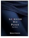 Learning His Place - Part Nine (English Edition)