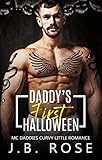 Daddy's First Halloween: An Age Play, DDlg, Instalove, Standalone, Romance (Mc Daddies Curvy Little Book 5) (English Edition)