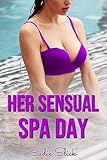 Her Sensual Spa Day: An Erotic BDSM Story (Salacious Spa Days Book 3) (English Edition)