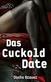 Das Cuckold Date