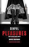 Grey’s Chateau—Book 5, Sinful Pleasures: F/m, F/f, leather, foot and boot fetishes, bondage, teasing and hot kinky sex (Grey's Chateau Series) (English Edition)