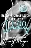 Halliday's Hollywood Heartthrob Daddy (Bright Lights Little Darlings Book 2) (English Edition)