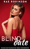 Blind Date: Femdom Sissy Feminization, BDSM, Crossdressing (English Edition)