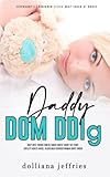 Daddy Dom DDlg: Dad's Best Friend Forced Taboo Erotic Short Sex Story: Explicit Adults Novel: Older Man Younger Woman Dirty Virgin (Older Men Younger Women, MFM Threesome Menage, Band 5)