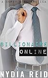 Billionaire Online: A CURVY GIRL EROTICA (Men Compelled by Curves Book 5) (English Edition)