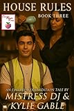 House Rules 3: An FLR and Feminization Tale (English Edition)