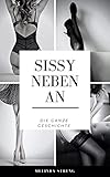 Sissy Nebenan Bundle: Die ganze Geschichte