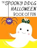 The Spooky DDlg Halloween Book of Fun: Creepy Cute Coloring & activities