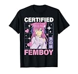 Zertifizierter Femboy Crossdressing T-Shirt