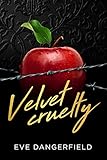 Velvet Cruelty (Snow White Book 1) (English Edition)