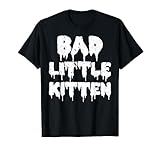 Daddy's Little Slut Bad Little Kitten Alt Kink Adult Ddlg T-Shirt