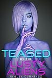 Teased by the Lusty Aliens: Alien Femdom Tease & Denial Erotica (English Edition)