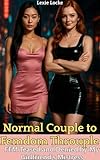 Normal Couple to Femdom Trouple: FFM Teased and Denied by My Girlfriend’s Mistress (My Submissive Girlfriend Is a Chastity Femdom now? Book 2) (English Edition)