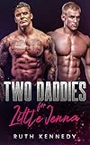 Two Daddies For Little Jenna: An Age Play, DDLG romance (Protector Daddies Book 2) (English Edition)