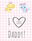 I Love Daddy: An activity book for Littles