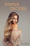 Stepsis Decides (Female Dominance) (English Edition)