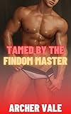 Tamed by the Findom Master (Straight to Gay BDSM Training Book 5) (English Edition)