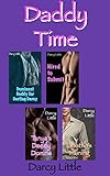 Daddy Time Collection: DDLG / ABDL tales of male domination, female submission and erotic age play (English Edition)