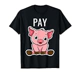 BDSM Pay Pig Findom Financial Domination Humiliation T-Shirt