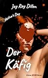 Der Käfig - BDSM Roman: Mothers Day