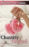 Chastity Locked (English Edition)
