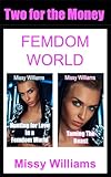 Hunting for Love in a Femdom World: An Erotic Tale of Female Supremacy, Male Submission and the Rise of the Matriachy (English Edition)