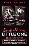 Sweet Dreams, Little One Complete Series: A DDLG and MDLG Story About Emma, an ABDL Who Only Wanted a Mommy and Daddy (English Edition)