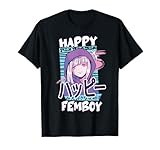 Happy Femboy Anime Femboy Outfit - Cooles & Süßes Geschenk T-Shirt