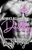 Ashby's Action Hero Daddy (Bright Lights Little Darlings Book 1) (English Edition)