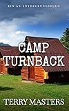 Camp Turnback (Deutsch): Eine ABDL-Windel-Femdom-Geschichte