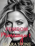 Femdom Marriage 1: When His Wife Discovered the Intoxicating Thrill of a Female-Led Relationship (The Femdom Marriage Series) (English Edition)