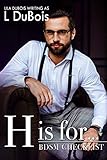 H is for...: Standalone Billionaire Club Romance (BDSM Checklist Book 8) (English Edition)