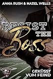 Resist the Boss: Geküsst vom Feind (Iron Crushers Football Lovestorys 3)