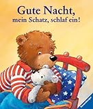 Gute Nacht, mein Schatz, schlaf ein!