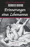 Erinnerungen eines Lebemannes: Überarbeitete Neuauflage